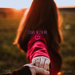 Come With Me