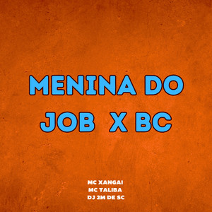 Menina do Job X Bc