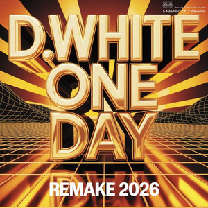 One Day - Remake 2026