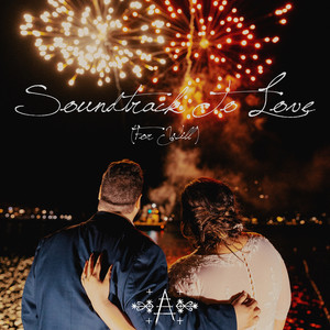 Soundtrack to Love (For Will)