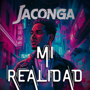 JACONGA - Mi Realidad