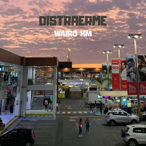 Distraerme by WAIRO KM