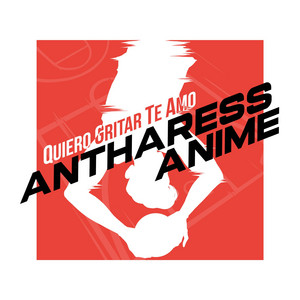 Quiero Gritar Te Amo (From Slam Dunk)
