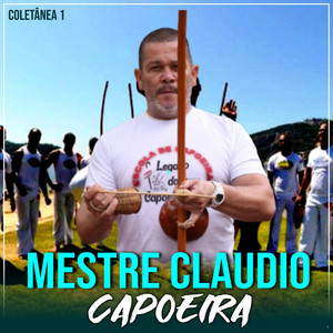 Escrevi o Meu Nome na Areia by Mestre Cláudio Capoeira