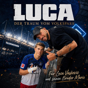 LUKA – DER TRAUM VOM VOLKSPARK