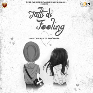Jatt Di Feeling (feat. Amy Nagra)