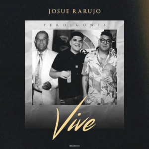 Josue Rarujo - Víve
