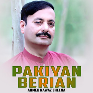 Ahmed Nawaz Cheena - Mitha Dhola