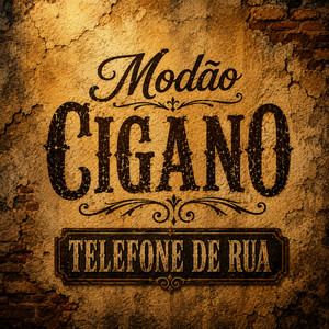 Telefone de Rua by Modão Cigano