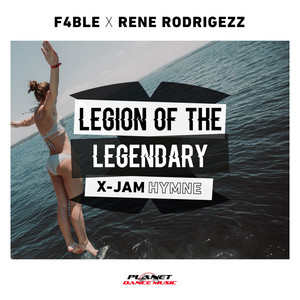 Legion of the Legendary (X-JAM Hymne)