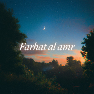 Farhat al amr - Anas Dosari by Al Nasheeds, Naat and Hamd