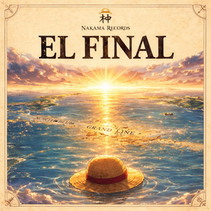 EL FINAL by Nakama Records