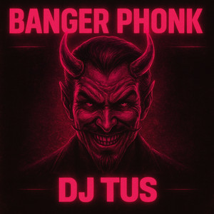 BANGER PHONK