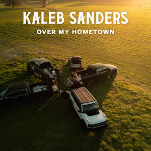 Over My Hometown by Kaleb Sanders