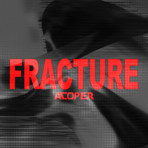 Fracture by Acoper