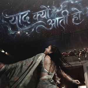 Yaad Kyu Aati Ho by Suvitzz