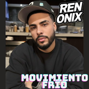 Movimiento frio by Ren onix