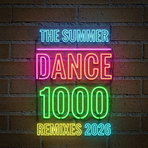 The Summer Dance 1000 Remixes 2026 Speed