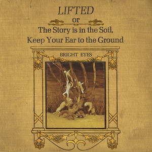 Lifted or The Story Is in the Soil, Keep Your Ear to the Ground cover