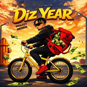 Snazzy Mends - Diz Year (Street Anthem)