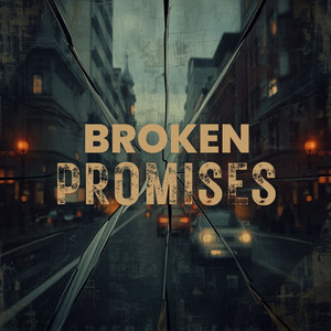 Broken Promises by Marvin Bona
