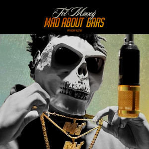 Mad About Bars by Tel Money