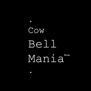 Cowbell Mania cover art