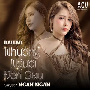 Nhường Người Đến Sau