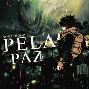 Pela Paz by Novatroop