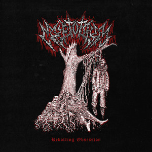 Revolting Obsession by Cryptorium
