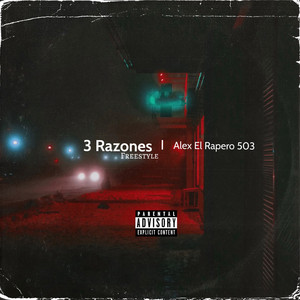 Alex El Rapero 503 - 3 Razones (Freestyle)