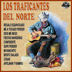 Los Traficantes Del Norte poster