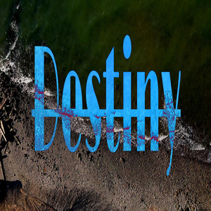 Destiny by Caveman Casanova