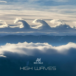DJ Nick Mills - High Waves