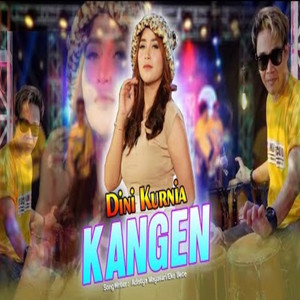 Dini Kurnia - Kangen