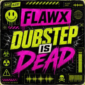 Dubstep Is Dead - Radio Edit by Flawx