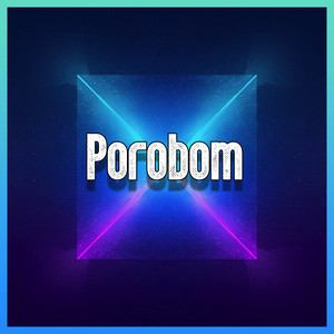 Porobom by Millan D