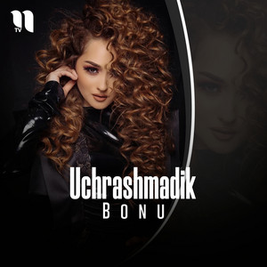 Bonu - Uchrashmadik