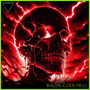Cool Hell - slowed by BAQSI