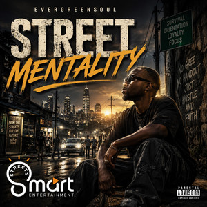 Street Mentality by EvergreenSoul