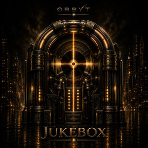 Jukebox by Orbyt