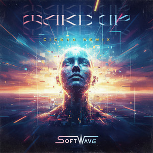 Wake Up - Cicero Remix by SoftWave, Cicero