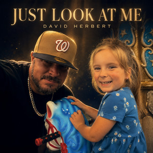 Just look at me by David Herbert