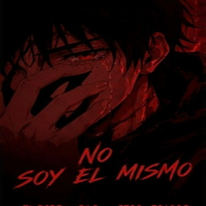 No soy el mismo by Veltrozzz