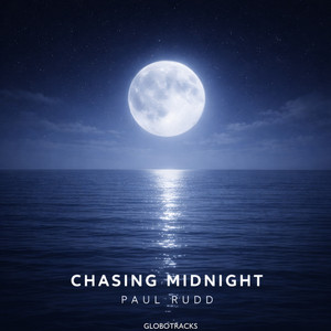 Chasing Midnight - Radio Edit by Paul Rudd