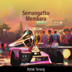 Semangatku Membara by Kotak Terang