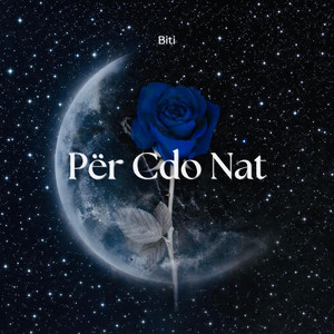 Për Cdo Nat by Biti