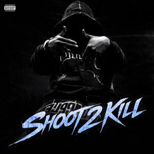 SHOOT 2 KILL by 420skitz, scorpz, J6 Official