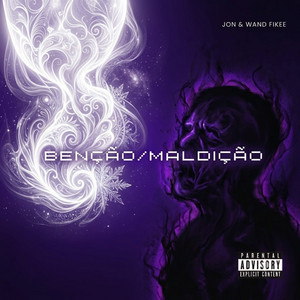 Benção e Maldição by TheFirstJon, Wand Fikee