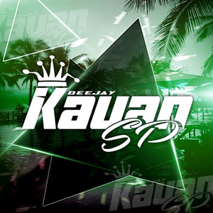 DJ Kauan SP - Mega Funk Maximal